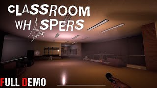 Classroom Whispers _ Amazing New Horror Game Demo || This game is very silent. || PC ||#nocommentary