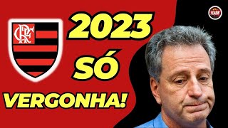 FLAMENGO 2023 SÓ VERGONHA!