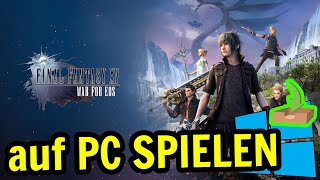 🎮 Wie man [ Final Fantasy XV: War for Eos ] auf dem PC spielt ▶ DOWNLOAD und INSTALLIEREN