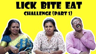 Lick Bite Eat Challenge | Part 1 | Tamil | Cynthia Janet