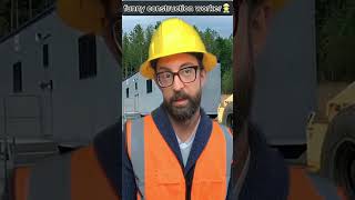 funny construction worker 👷 #constructionsite #construction #funnyvideos #fouryou #viral