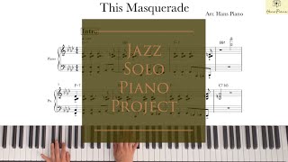 This Masquerade/Jazz Solo Piano download for free transcription/by.Leon Russell/arr.@hanspiano2020