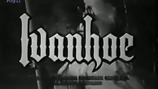 Ivanhoe     Opening Theme TV Series