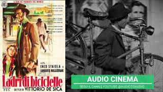 Audio_Cinema - Ladri di biciclette, V.De Sica - Hollywood Party Rai Radio 3