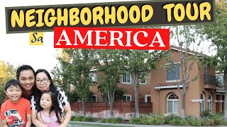 NEIGHBORHOOD TOUR SA AMERIKA | Buhay Amerika | Pinoy Abroad | OFW