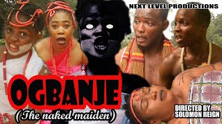 OGBANJE (the naked maiden)