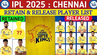 IPL 2025| Chennai Super Kings Retain & Released Players List | CSK Retain & Released Player |