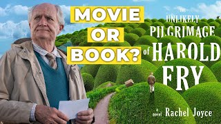 The Unlikely Pilgrimage of Harold Fry (Book & Movie REVIEW!)