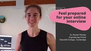 Churchill College Online Interviews Part 2: How to set up for your interview