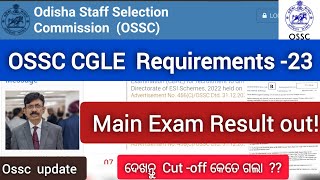 🎯🎯#osscupdate ossc CGL -23 Main Exam Result out !! ll ossc CGLE -23 Result out for DV ll ossc CGL 🎯🎯