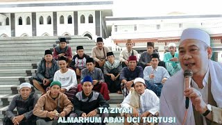 Ta'ziyah ke Alm. Abah Uci Turtusi Ponpes Al istiqlaliyyah Cilongok Tangerang Banten