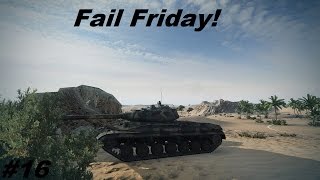 World of Tanks - Fail Friday! #16