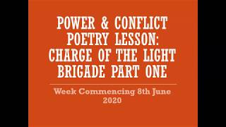 Power & Conflict Remote Learning Week Two: Charge Of The Light Brigade AQA GCSE English Literature