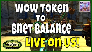 WoW Token to Battle.net Balance NOW LIVE on US Servers!