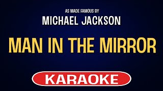 Michael Jackson - Man In The Mirror (Karaoke Version)