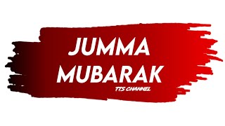 Jumma Mubarak status | jumma mubarak status | Islamic WhatsApp status 2022 11vi Sharif status