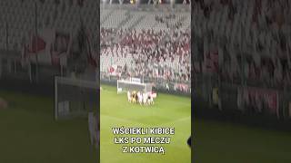 WŚCIEKLI FANI ŁKS PO PORAŻCE Z KOTWICĄ | #shorts #lks #lkslodz  #football #pilkanozna #kibice #fans