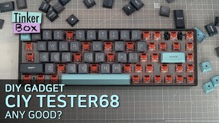 DIY Keyboard: CIY Tester68. Any good?