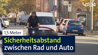 Sicherheitsabstand zwischen Rad und Auto | BR24