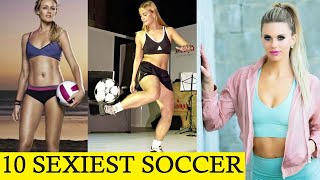 LIST 10 Most Sexist Women Football Players Former and Current