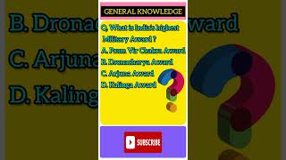 What is India's highest military Award ?#quiz #gk #youtubegkshorts #competitiveexams #shorts