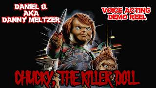 Daniel G. Voice Acting Demo Reel - CHUCKY [2022]