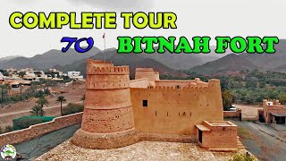 COMPLETE TOUR TO BITNAH FORT - FUJAIRAH (VLOG #26)