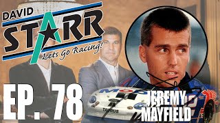 Let's Go Racing with David Starr pres. by TicketSmarter Ep. 78: Former NASCAR driver Jeremy Mayfield