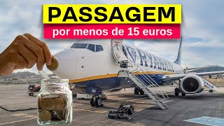 Pasagens Aéreas Baratas na Europa com a Ryanair (15 euros) | Dicas de Viagens