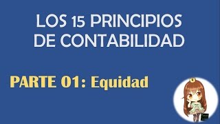 EQUIDAD - PRINCIPIOS DE CONTABILIDAD (PCGA)