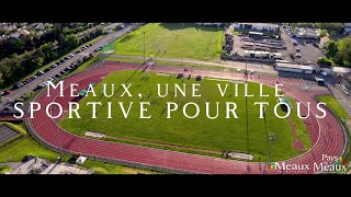 Meaux, une ville sportive pour tous !