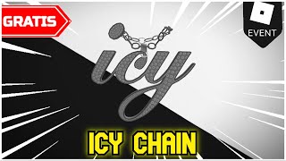 Como Conseguir El Icy Chain GRATIS | ROBLOX Eventos