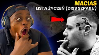 MACIAS DISSED SZPAKU ?? MACIAS - LISTA ŻYCZEŃ (DISS SZPAKU) (REAKCJA !!!)