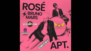 APT Rosé & Bruno Mars ( Bomb Remix ) | Dj Edmyr Remix