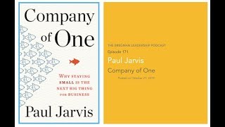 Paul Jarvis - Company of One - Bregman Leadership Podcast