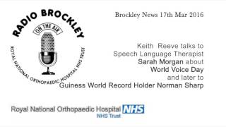 Brockley News - 2016 World Voice Day & Record Breaking Hip Replacement