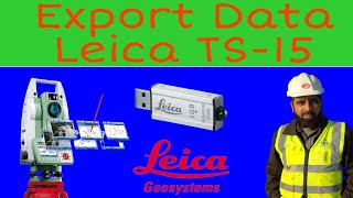 How To Export Data Leica@TS # 15_Total Station