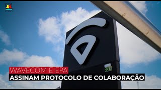 Assinatura de protocolo, entre a WAVECOM e a EPA