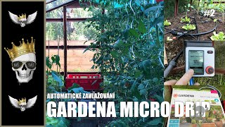 Vyplatí se? | GARDENA AUTOMATICKÉ ZAVLAŽOVÁNÍ | Micro drip system | Rekonstrukce 2.