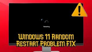 (FIX) 2024 SOLVED Windows 11 Random Restart ProblemFIX