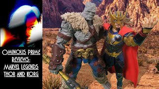 Ominous Prime Reviews Marvel Legends Thor and Korg