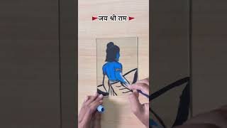 🚩श्री राम Glass painting #shorts #viral #trending