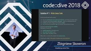 Simplifying control flow - Zbigniew Skowron - code::dive 2018