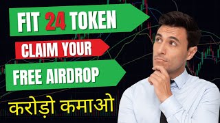 New business plan | Fit24 | New CryptoAirdrop | Fit24 full plan | #Fit24