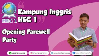 Opening Farewell Party | Kampung Inggris HEC 1