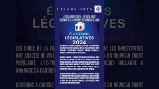 Législatives 2024 : Tensions à gauche, retour de Hollande et manifestations contre l'extrême droite