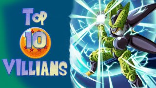 Dragon Ball Top 10 Villians Of All Time!!!