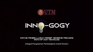 AKRI 2019 INNO-GOGY: Inovasi Pembelajaran Imersif menerusi Pedagogi Inovatif dan Teknologi