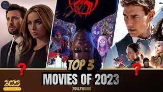 Top 3 Hollywood Movie of 2023!