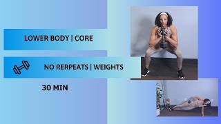 Transform Your Lower Body & Core with Dumbbells | No Repeats